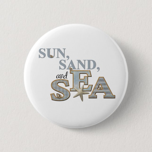 Sun Sand Sea 2 Inch Round Button (Front)