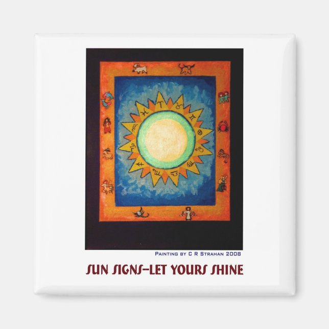 Sun Signs--Let Yours Shine Magnet (Front)
