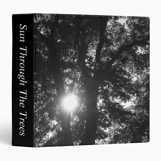 Sun Through The Trees B&W (1.5in) Binder (Front/Spine)