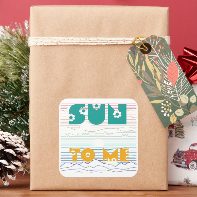 Sun To Me Square Sticker (Holiday)