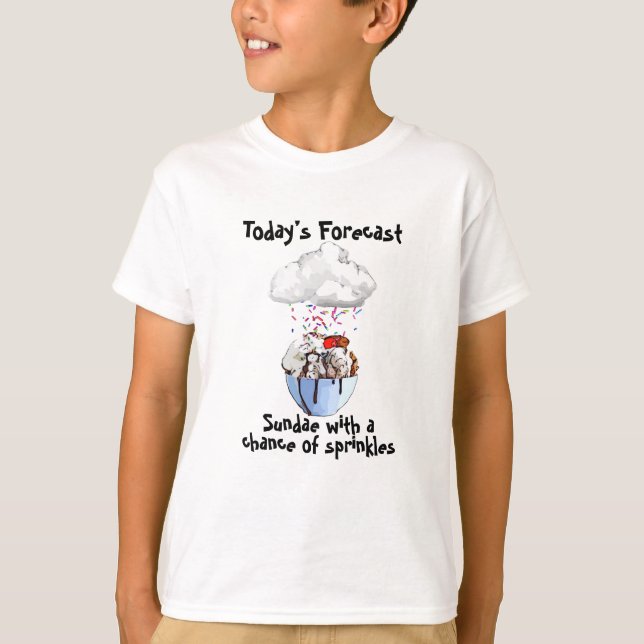 Sundae with a Chance of Sprinkles T-Shirt (Front)