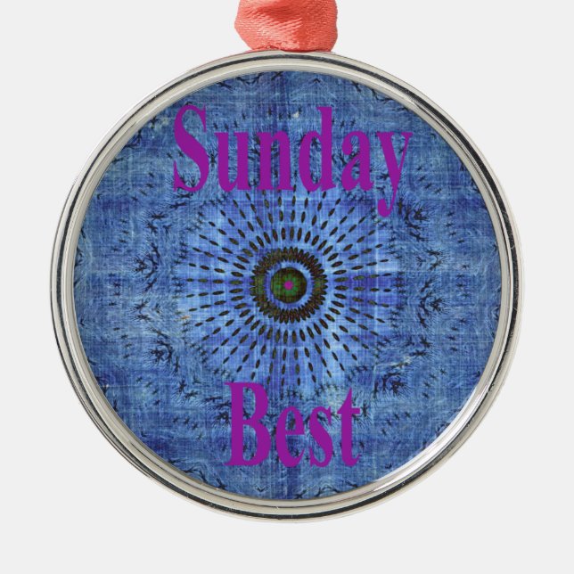 Sunday Best Metal Ornament (Front)