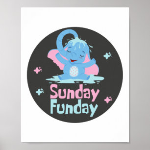 Sunday fun day Kawaii funny blue elephant shower  Poster