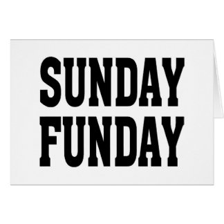 Sunday Funday