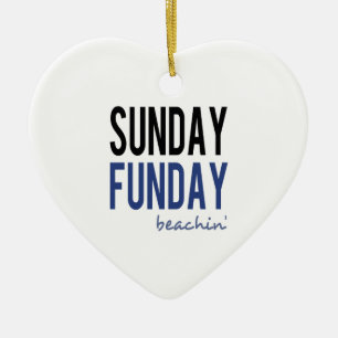 Sunday Funday Beachin' Ceramic Ornament