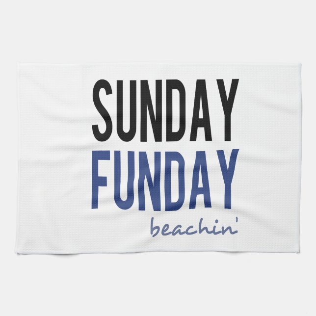 Sunday Funday Beachin' Kitchen Towel (Horizontal)