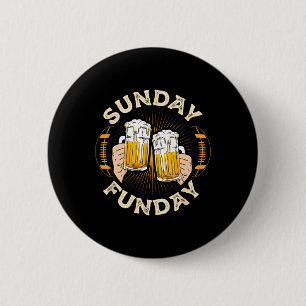 Sunday Funday Funny Football Gift Sport Lovers Foo 2 Inch Round Button