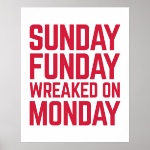 Sunday Funday Funny Quote Poster