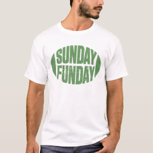 Sunday Funday T-Shirt