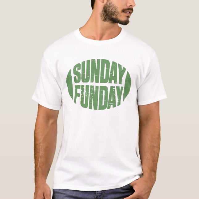 Sunday Funday T-Shirt (Front)