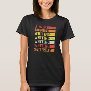 Sunday Monday Writing  Book Writer Author Graphic T-Shirt
