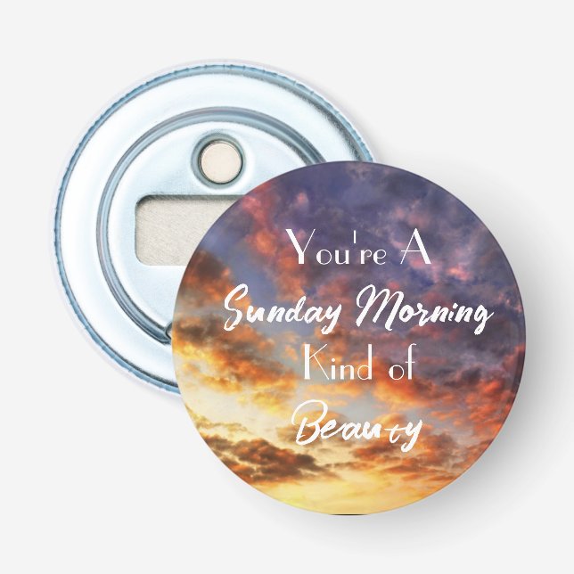 Sunday Morning Bottle Opener (Front)