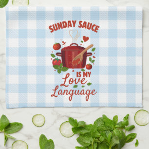 Sunday Sauce Kitchen Towel
