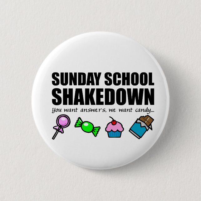 Sunday School Shakedown 2 Inch Round Button (Front)