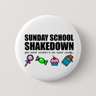 Sunday School Shakedown 2 Inch Round Button