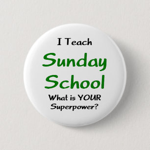 sunday school teach 2 inch round button