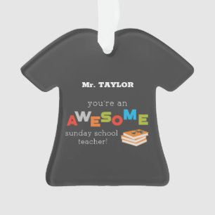 Sunday School Teacher Appreciation Day, Awesome Ornament