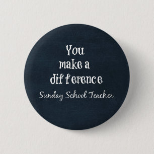Sunday School Teachers 2 Inch Round Button