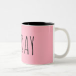 Sunday || Week Collection Two-Tone Coffee Mug<br><div class="desc">Sunday 
A mug for every day of the week!</div>