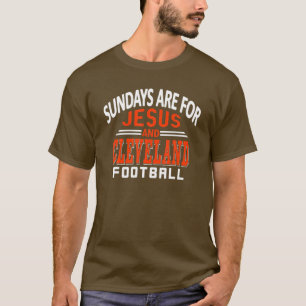 Sundays Are For Jesus and Cleveland Funny Christia T-Shirt