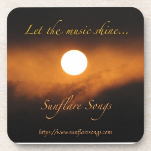 Sunflare Songs - Let the Music Shine Coaster