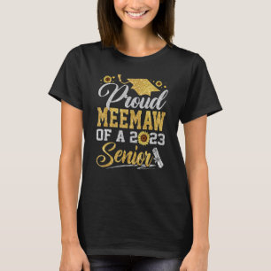 Sunflower 2023 Proud Meemaw Of A 2023 Senior Gradu T-Shirt