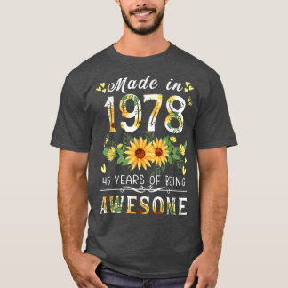 Sunflower 45th birthday gifts for women, Floral Be T-Shirt