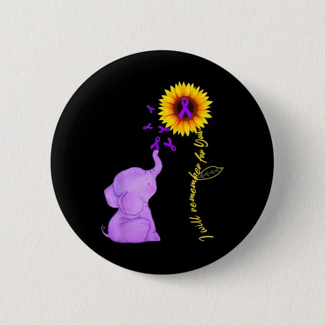 Sunflower Alzheimer Awareness  I Will Remember For 2 Inch Round Button (Front)