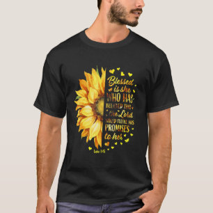 Sunflower Believed The Lord Fulfil Promises Jesus T-Shirt