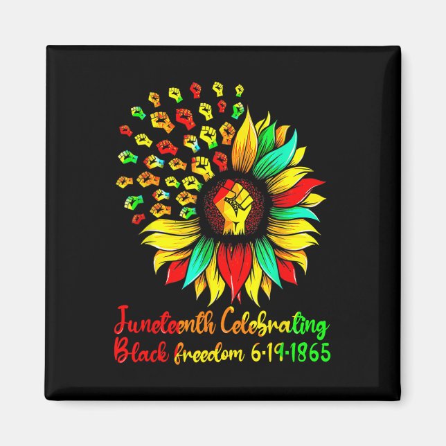 Sunflower Black Freedom June 19 1865 Juneteenth Af Magnet (Front)