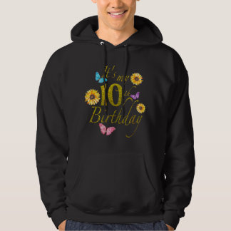 Sunflower Butterfly Happy Its My 10th Birthday Gif Hoodie