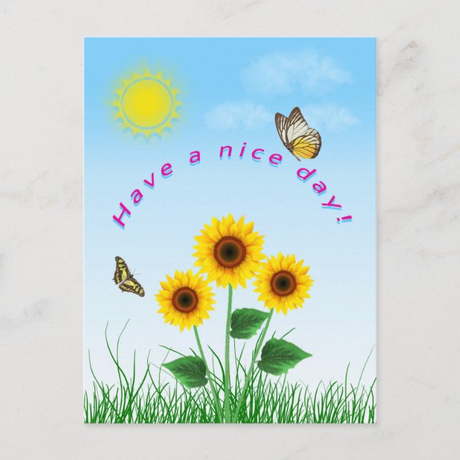 Sunflower Butterfly Have a Nice Day Postcard (Front)