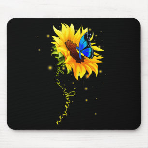 Sunflower Butterfly Never Give Up Down Syndrome Mouse Pad