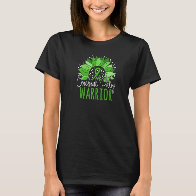 Sunflower Cerebral Palsy Warrior Cerebral Palsy Aw T-Shirt (Front)