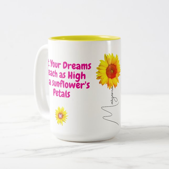 Sunflower Coffee Mug (Motivational Quote for Her) (Front Left)