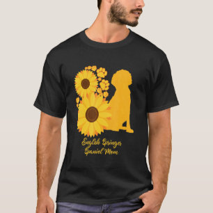 Sunflower Dog Mom English Springer Spaniel T-Shirt