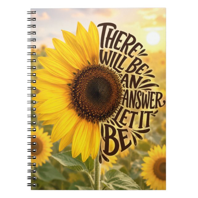 Sunflower Field with Inspiring Quote Notebook (Front)