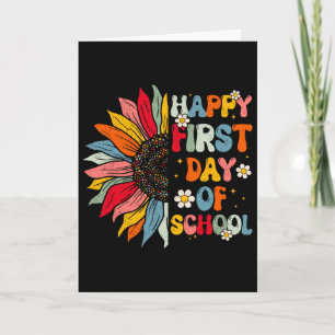 Sunflower First Day Of School Teacher End Year Pre Card
