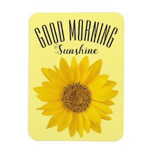 Sunflower Good Morning Sunshine Magnet