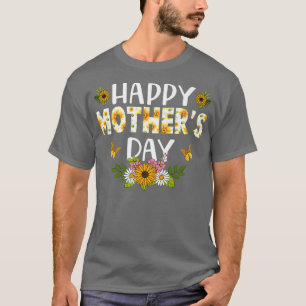Sunflower Happy Mother's Day Women Mom Grandma Mam T-Shirt