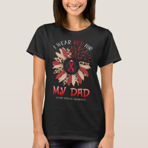Sunflower I Wear Red Ribbon For Dad Heart Disease T-Shirt