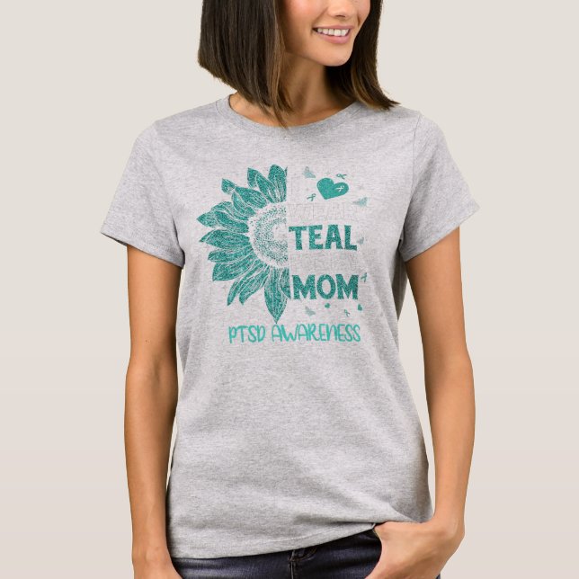 Sunflower I Wear Teal Ribbon For My Mom PTSD T-Shirt (Front)