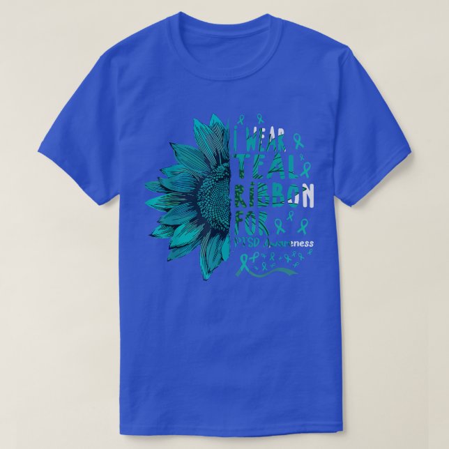 Sunflower I Wear Teal Ribbon for PTSD Awareness  T-Shirt (Design Front)