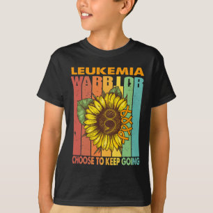 Sunflower Leukemia Warrior Choose To Keep Going T-Shirt