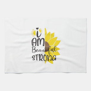 Sunflower Lover   I Am Beautiful Strong Kitchen Towel