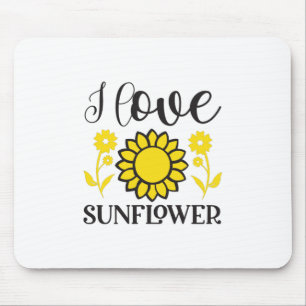Sunflower Lover I Love Sunflower Mouse Pad