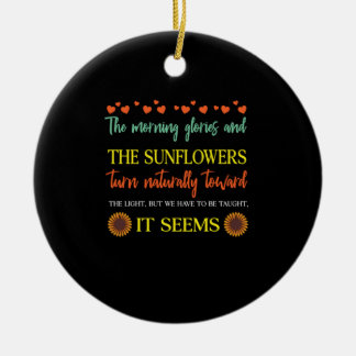 Sunflower Lover | The Sunflowers Turns Naturally Ceramic Ornament
