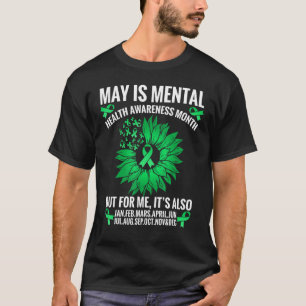 Sunflower Mental Health For May T-Shirt