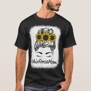 Sunflower Messy Bun Hair Air Force Mom Mothers Day T-Shirt