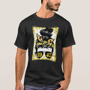 Sunflower Mom Born In 1942 Birthday Gardening Woma T-Shirt
